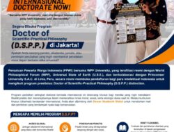 Pendaftaran Program D.S.P.P. Resmi Dimulai di Jakarta, Tawarkan Gelar Doktor Internasional